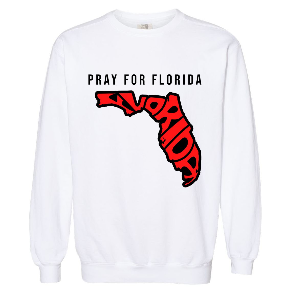 Pray For Florida Hurricane IAN Survivor Garment-Dyed Sweatshirt