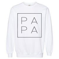 PAPA Funny Fathers Day Present For Dad, Papa, Grandpa, Dada TShirt Garment-Dyed Sweatshirt