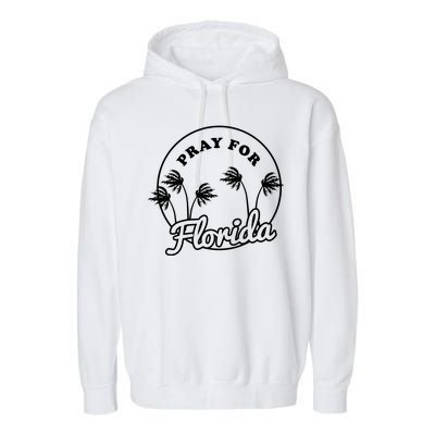 Pray For Florida Garment-Dyed Fleece Hoodie