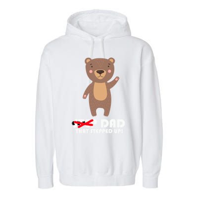 Proud Fathers Family Matching Step Dad That Stepped Up! Gift Garment-Dyed Fleece Hoodie