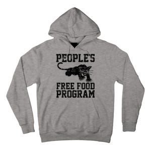 PeopleS Free Food Program Tall Hoodie