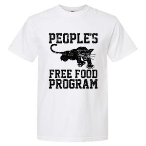 PeopleS Free Food Program Garment-Dyed Heavyweight T-Shirt