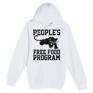 PeopleS Free Food Program Premium Pullover Hoodie