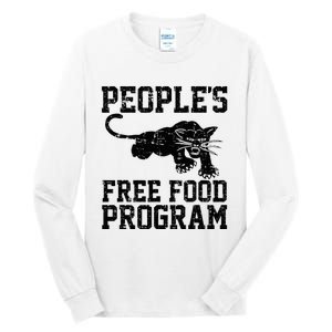 PeopleS Free Food Program Tall Long Sleeve T-Shirt