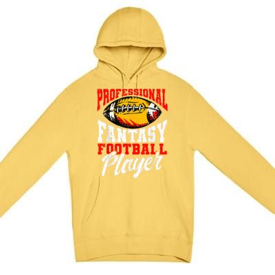 Professional Fantasy Football Player Fantasy Football Premium Pullover Hoodie