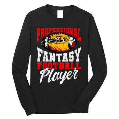 Professional Fantasy Football Player Fantasy Football Long Sleeve Shirt