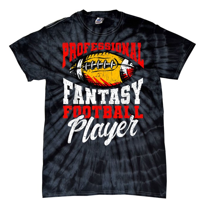 Professional Fantasy Football Player Fantasy Football Tie-Dye T-Shirt