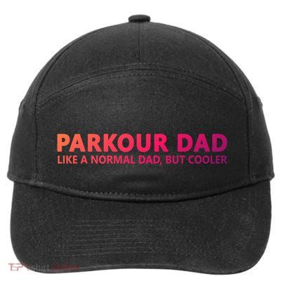 Parkour Father Free Running Parkour Dad Gift 7-Panel Snapback Hat