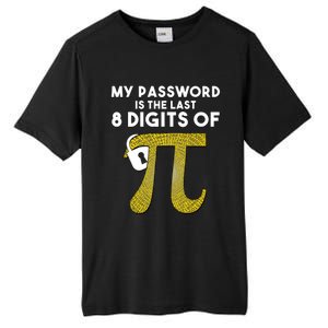 Pi Funny Gift My Password Is The Last 8 Digits Of Pi Tall Fusion ChromaSoft Performance T-Shirt