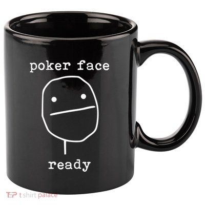 Poker Face Gambling Funny Humor Card Playing 11oz C Handle Ceramic Mug