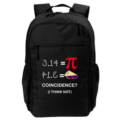 Pi Funny Gift 3 14 = Pie Coincidence ? I Think Not Happy Pi Day Gift Backpack