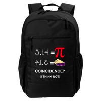 Pi Funny Gift 3 14 = Pie Coincidence ? I Think Not Happy Pi Day Gift Backpack