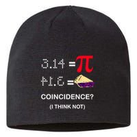 Pi Funny Gift 3 14 = Pie Coincidence ? I Think Not Happy Pi Day Gift Sustainable Beanie