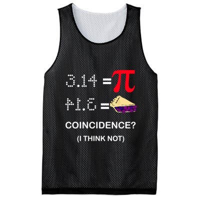 Pi Funny Gift 3 14 = Pie Coincidence ? I Think Not Happy Pi Day Gift Mesh Reversible Basketball Jersey Tank