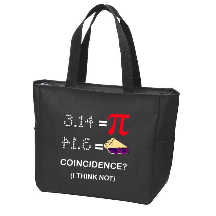 Pi Funny Gift 3 14 = Pie Coincidence ? I Think Not Happy Pi Day Gift Zip Tote Bag