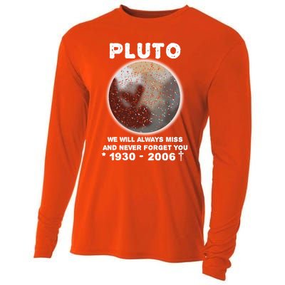 Pluto Funny Gift We Will Always Miss And Never Forget You Funny Gift Planet Gift Cooling Performance Long Sleeve Crew