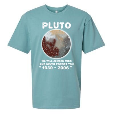 Pluto Funny Gift We Will Always Miss And Never Forget You Funny Gift Planet Gift Sueded Cloud Jersey T-Shirt