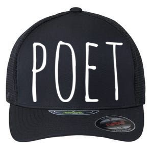 Poet Funny Gift Funny Writers Authors Poetry Gift Flexfit Unipanel Trucker Cap