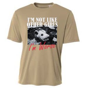 Possum Funny Graphicn Im Not Like Other Im Worse Cooling Performance Crew T-Shirt