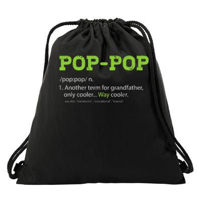 Pops For Grandpa Pop Pop Definition Cool Dad Gift Drawstring Bag