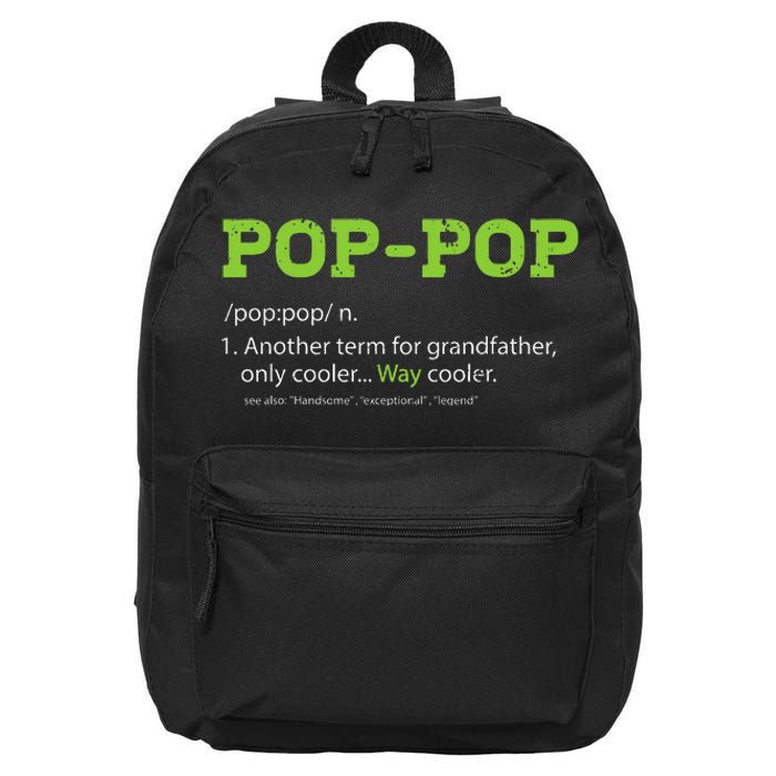 Pops For Grandpa Pop Pop Definition Cool Dad Gift 16 in Basic Backpack