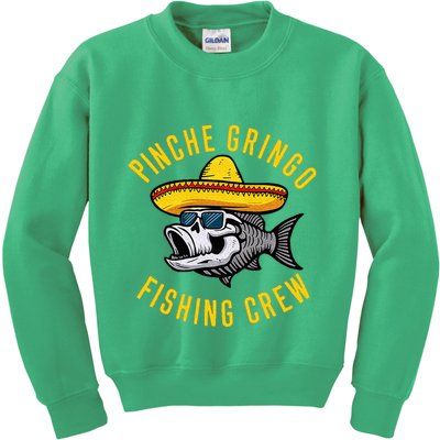 Pinche Funny Gringo Fishing Crew Mexico Fish Fisherman Kids Sweatshirt