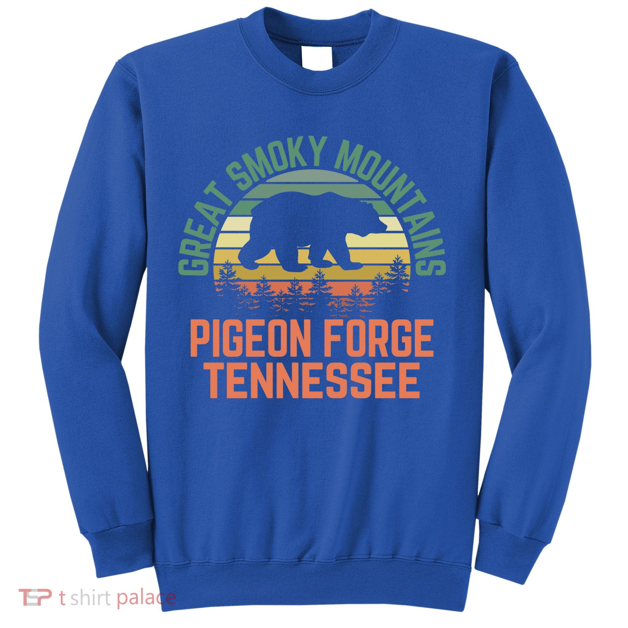 Pigeon Forge Great Smoky Mountains National Park Tennessee Gift Sweatshirt