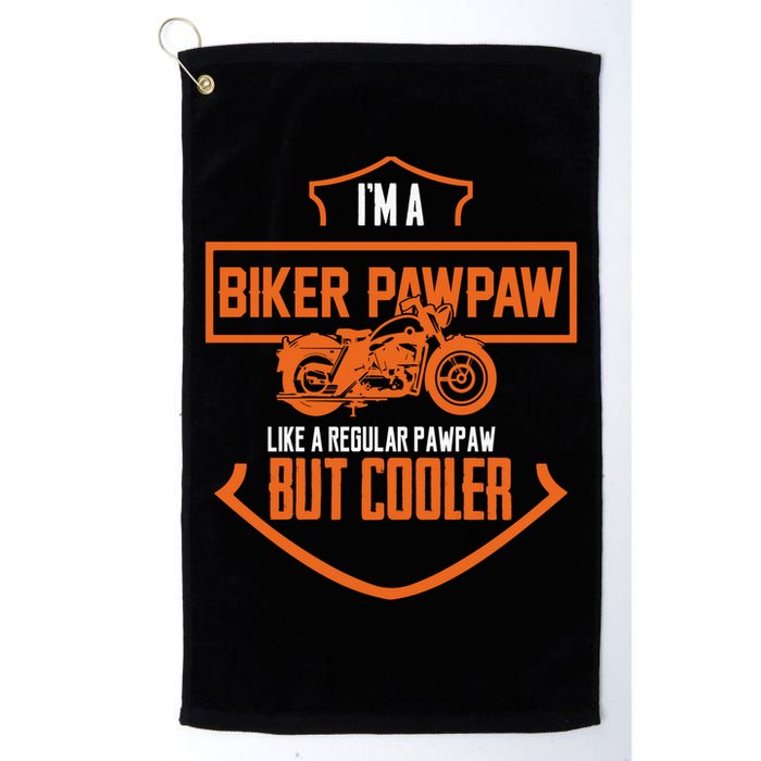 Pawpaw From Grand Biker Pawpaw Father'S Day Golf Towel