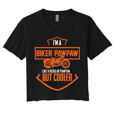 Pawpaw From Grand Biker Pawpaw Father'S Day Crop Top