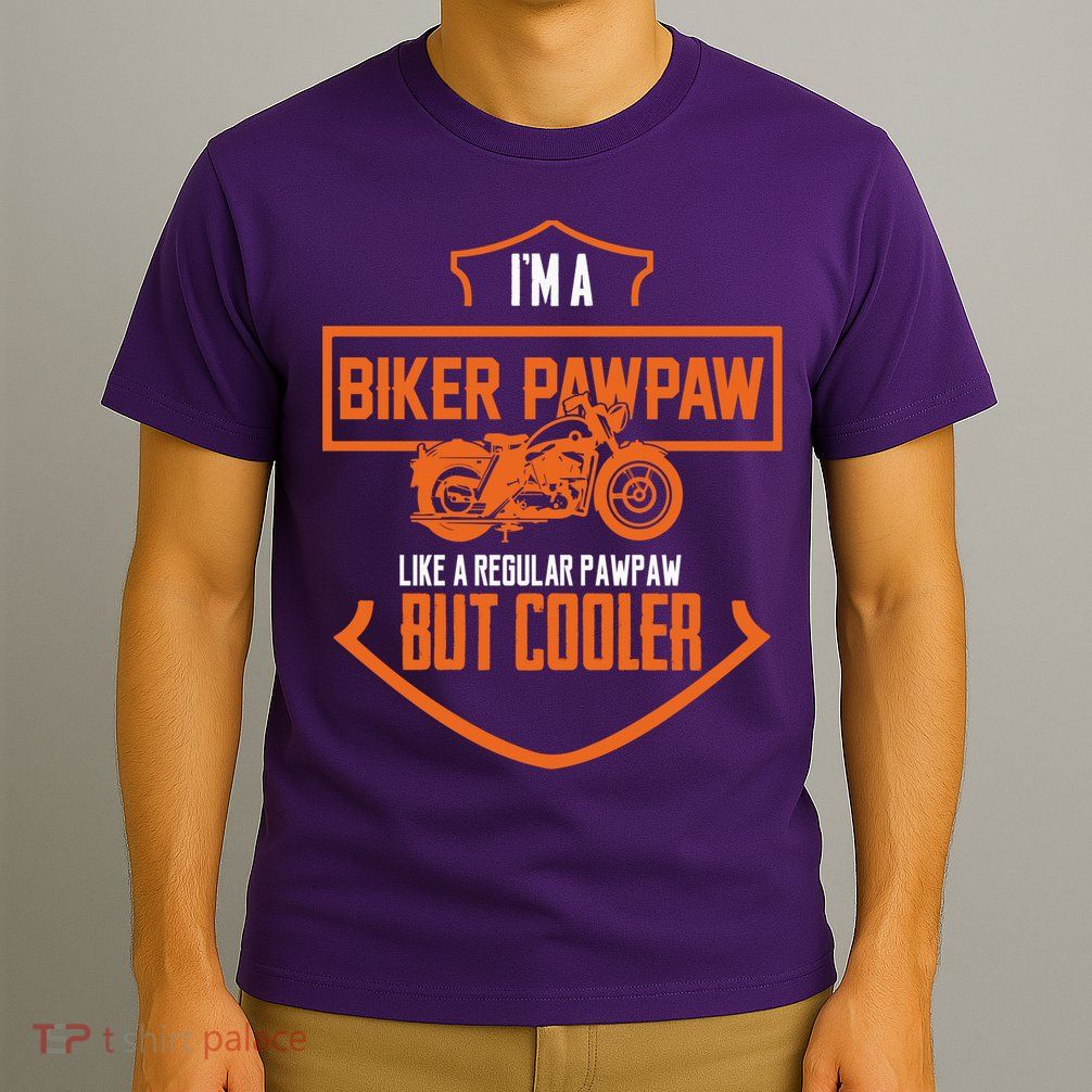 Pawpaw From Grand Biker Pawpaw Father'S Day T-Shirt