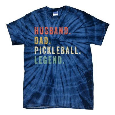 Pickleball Funny Husband Dad Legend Vintage Father's Day Tie-Dye T-Shirt