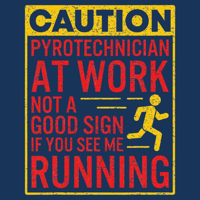 Pyrotechnician Funny Humorous Pyro Technician Sweatshirt