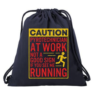 Pyrotechnician Funny Humorous Pyro Technician Drawstring Bag