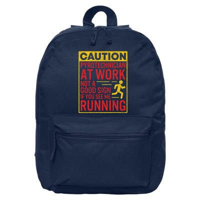 Pyrotechnician Funny Humorous Pyro Technician 16 in Basic Backpack