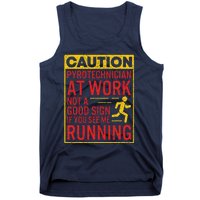 Pyrotechnician Funny Humorous Pyro Technician Tank Top