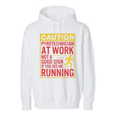 Pyrotechnician Funny Humorous Pyro Technician Garment-Dyed Fleece Hoodie