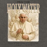 Pray For Holywater Educating Is An Act Of Love Rest In Peace Pope Francis Cotton Canvas Backpack