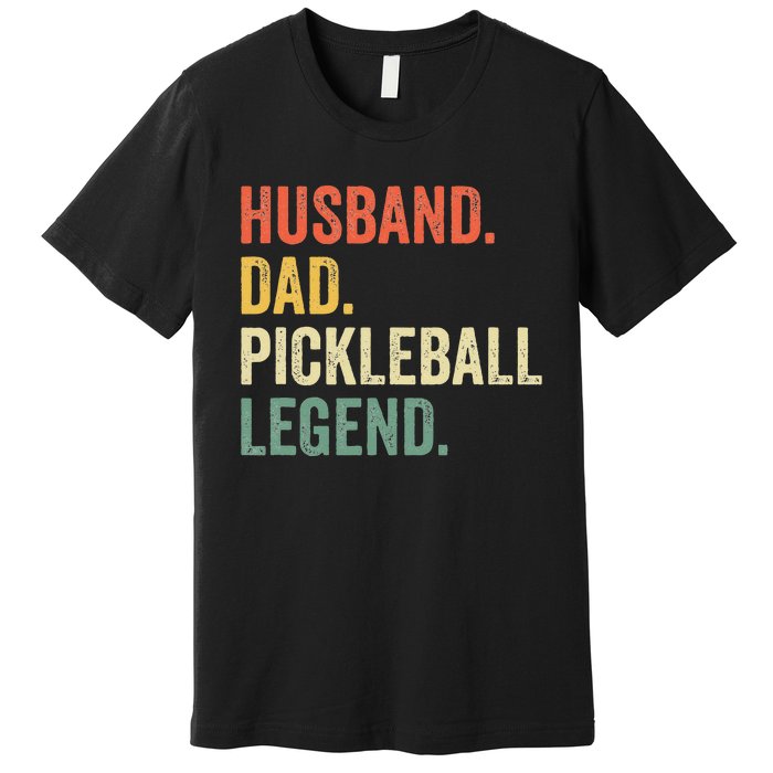 Pickleball Funny Husband Dad Legend Vintage Fathers Day Premium T-Shirt