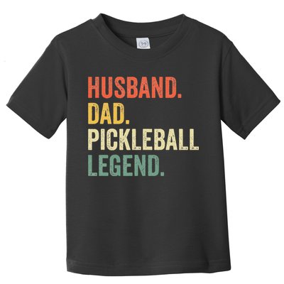 Pickleball Funny Husband Dad Legend Vintage Fathers Day Toddler T-Shirt