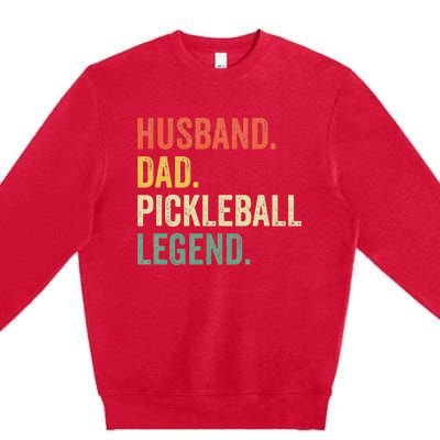 Pickleball Funny Husband Dad Legend Vintage Fathers Day Premium Crewneck Sweatshirt