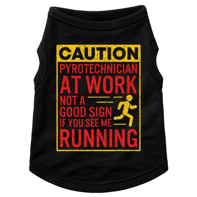 Pyrotechnician Funny Humorous Pyro Technician Doggie Tank
