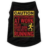 Pyrotechnician Funny Humorous Pyro Technician Doggie Tank