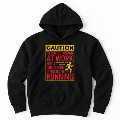 Pyrotechnician Funny Humorous Pyro Technician Hoodie