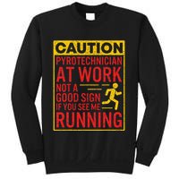 Pyrotechnician Funny Humorous Pyro Technician Sweatshirt