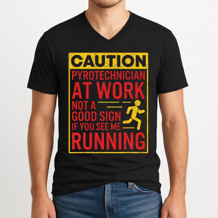 Pyrotechnician Funny Humorous Pyro Technician V-Neck T-Shirt