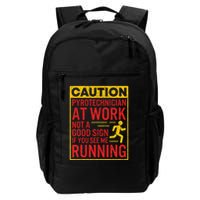 Pyrotechnician Funny Humorous Pyro Technician Backpack