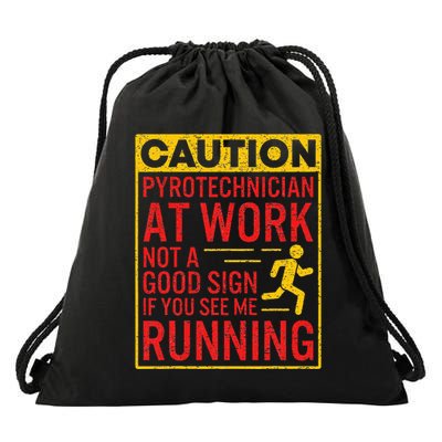 Pyrotechnician Funny Humorous Pyro Technician Drawstring Bag