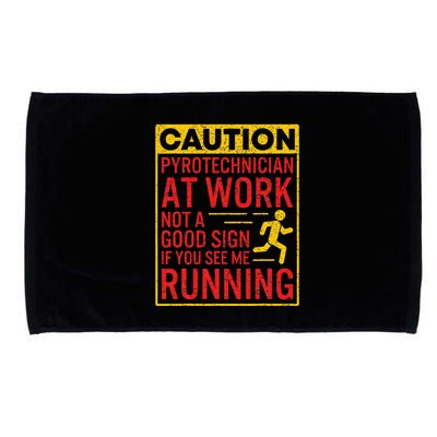 Pyrotechnician Funny Humorous Pyro Technician Microfiber Hand Towel