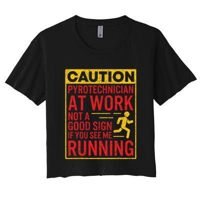 Pyrotechnician Funny Humorous Pyro Technician Crop Top