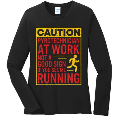 Pyrotechnician Funny Humorous Pyro Technician Ladies Long Sleeve Shirt